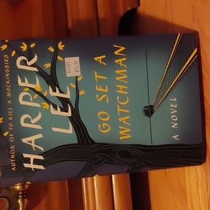 Go Set a Watchman by Harper Lee